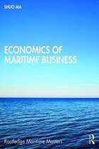 Routledge Maritime Masters - Economics of Maritime Business