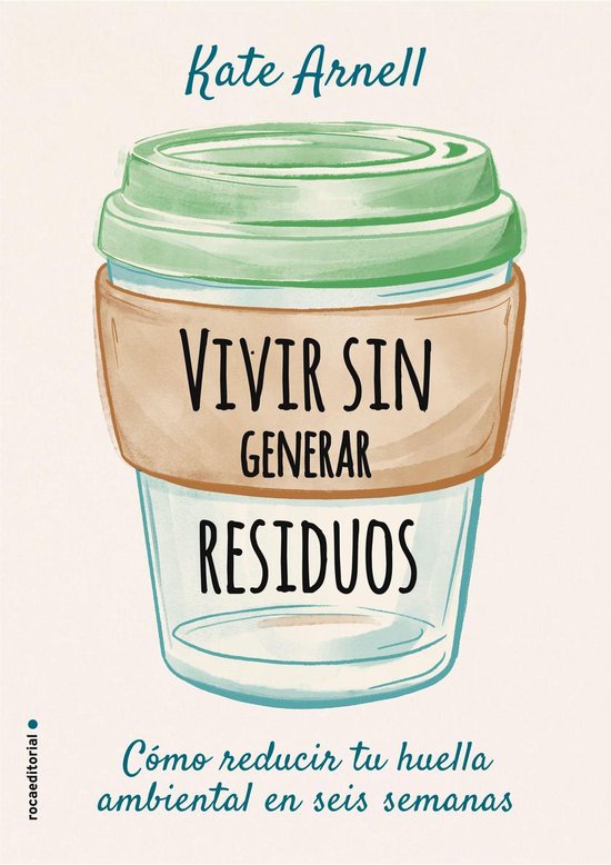 Vivir sin generar residuos - cover