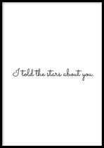 Poster Told The Stars - 30x40cm met Fotolijst – Quote Poster – Ingelijst