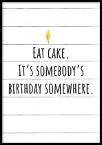 Poster Eat Cake - 30x40cm met Fotolijst – Quote Poster – Ingelijst
