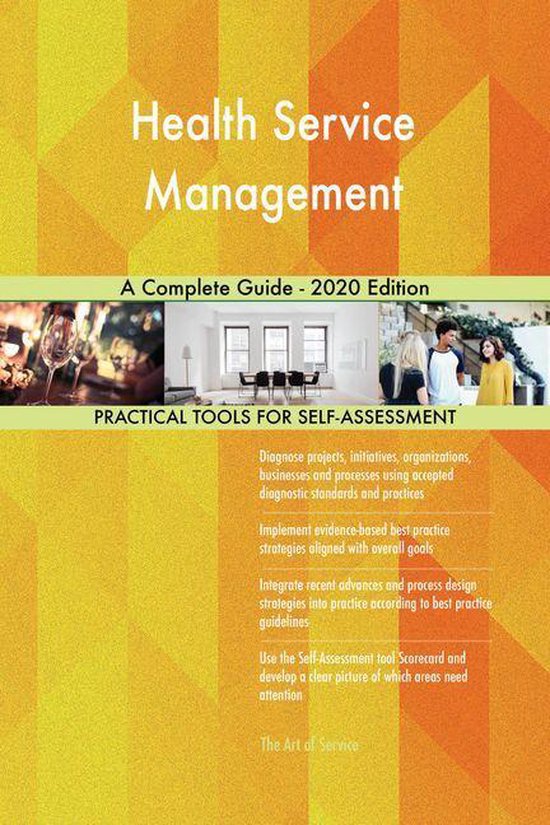 Health Service Management A Complete Guide - 2020 Edition (ebook ...