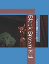 Black Brown Kid