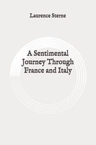 A Sentimental Journey Through France and Italy