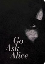 Go Ask Alice 50th Anniversary Edition Anonymous Diaries