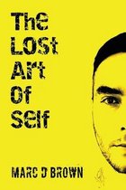 The Lost Art of Self