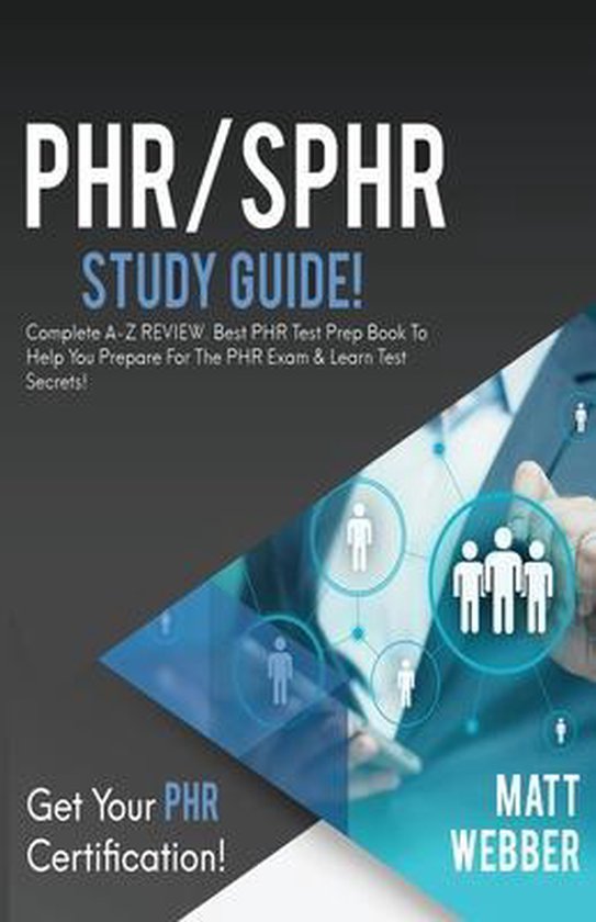 PHR/SPHR Study Guide! 9781617044397 Matt Webber Boeken