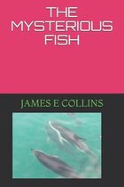 The Mysterious Fish