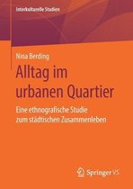 Interkulturelle Studien- Alltag im urbanen Quartier