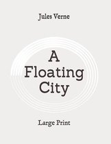 A Floating City