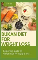 Dukan Diet for Weight Loss