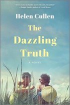 The Dazzling Truth A Novel