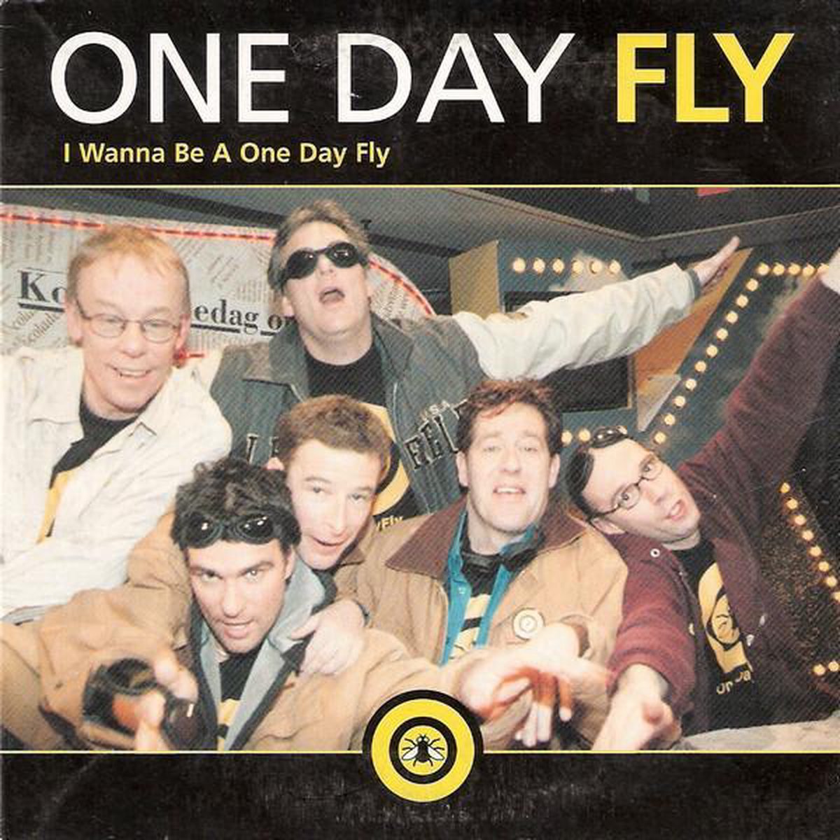 I Wanna Be A One Day Fly - One Day Fly