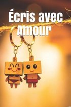 Ecris avec amour