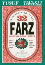Tavasli, Y: Yavrularimiza Izahli 32 Farz