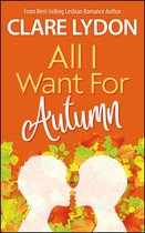 All I Want series 5 - All I Want For Autumn
