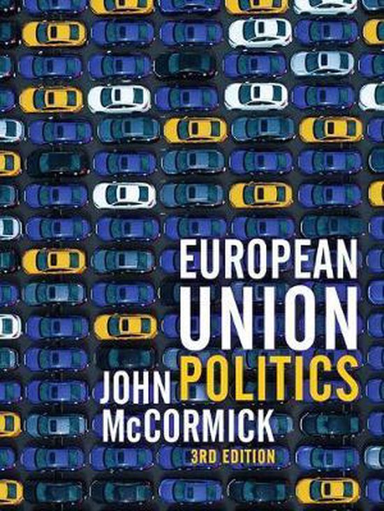 Samenvatting hoorcolleges&boek European Politics and Policy (EUPP) 2022/2023