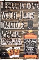 Metalen Bord Jack Daniels I fell in love with Jack Daniels again 20x30cm