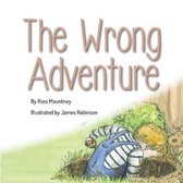 The Wrong Adventure
