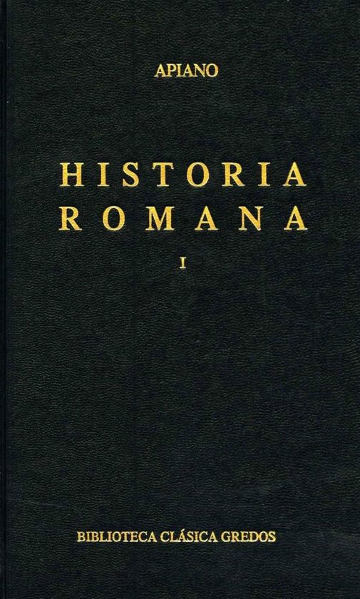 Biblioteca Clásica Gredos 34 - Historia romana I - cover