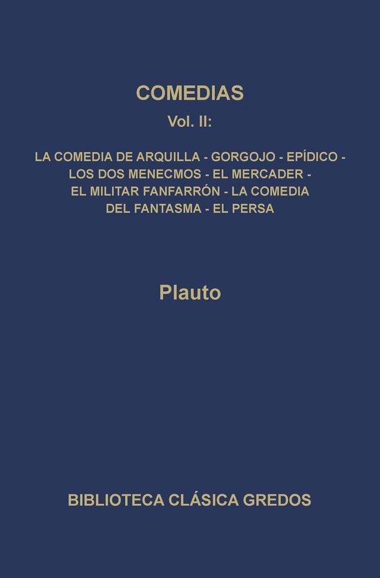 Biblioteca Clásica Gredos 218 - Comedias II - cover