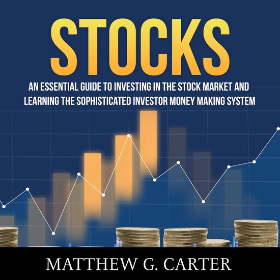 Stocks: An Essential Guide To Investing In The Stock Market  ... - cover