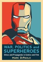 War Politics & Superheroes