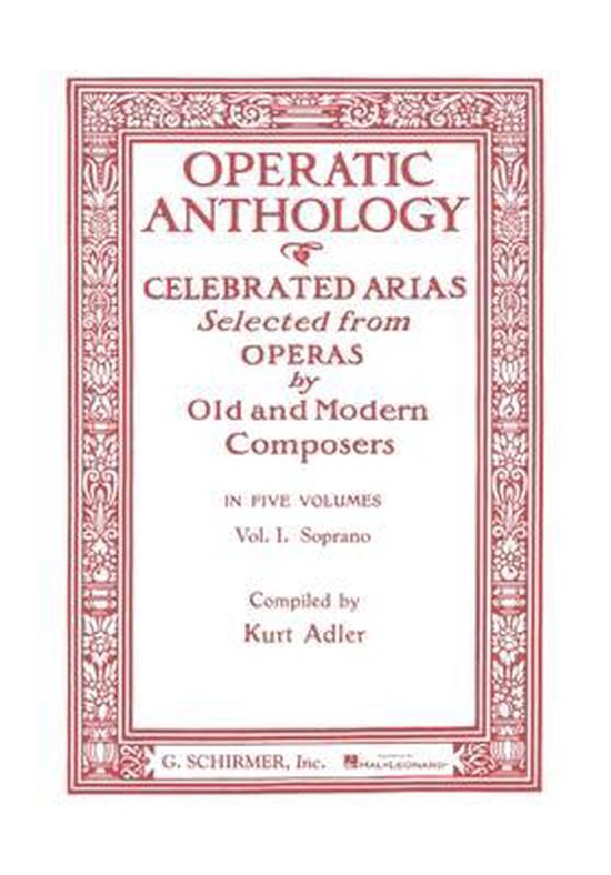 OPERATIC ANTHOLOGY Soprano and Piano
