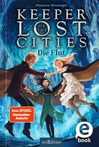 Keeper of the Lost Cities 6 - Keeper of the Lost Cities – Die Flut (Keeper of the Lost Cities 6)