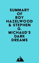 Summary of Roy Hazelwood & Stephen G. Michaud's Dark Dreams