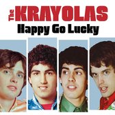 The Krayolas - Happy Go Lucky (CD)