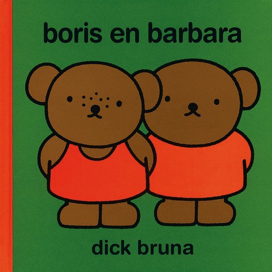 Cover van het boek 'Boris en Barbara' van Dick Bruna