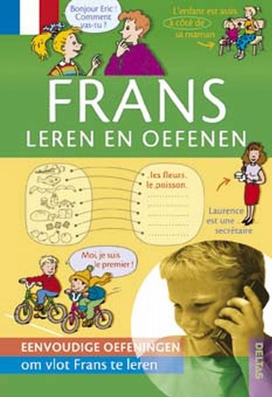Boek met de titel 'Frans leren en oefenen'. Een illustratie van kinderen die fietsen en spreken, met tekstballonnen.
