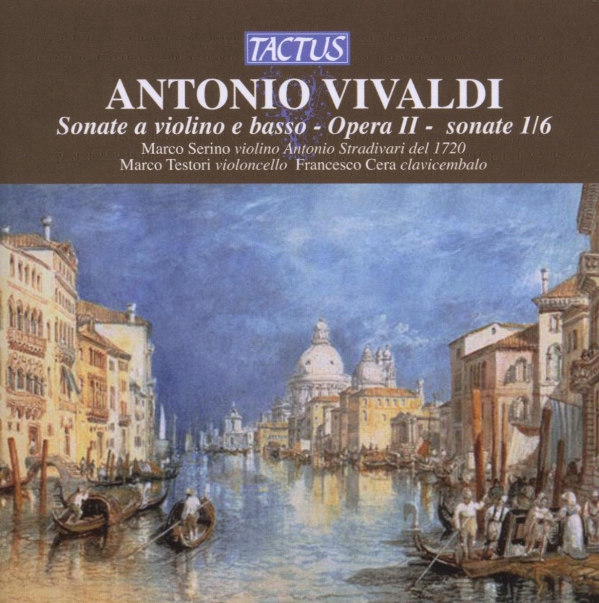 Marco Serino, Marco Testori, Francesco Cera - Vivaldi: Sonate A Violino E Basso - Opera II (CD)