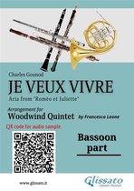 Je Veux Vivre for Woodwind Quintet 5 - Bassoon part of "Je veux vivre" for Woodwind Quintet