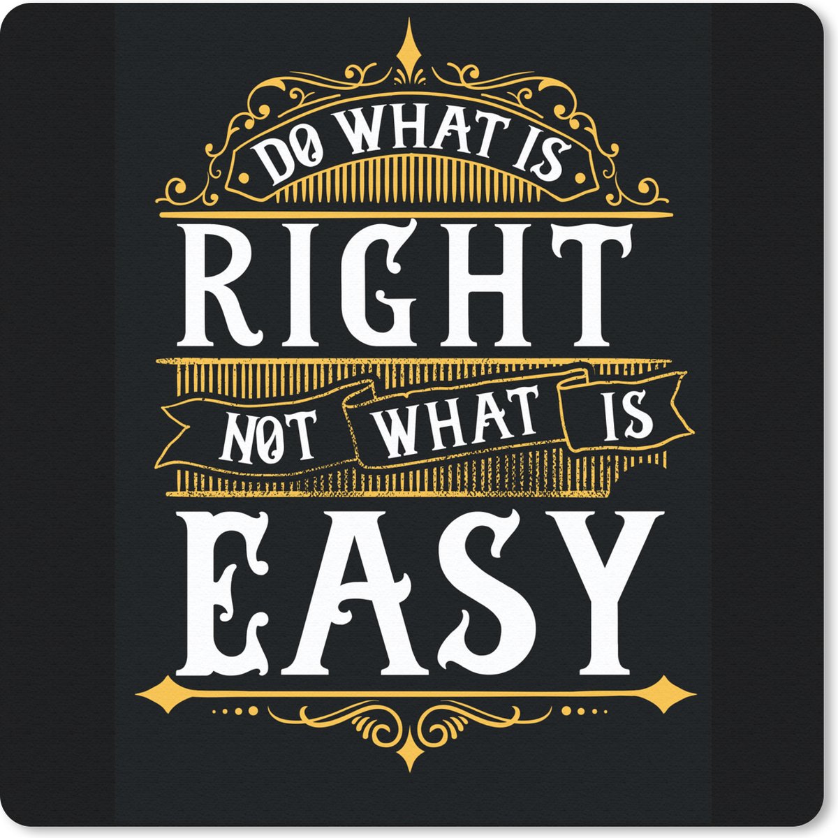 Muismat 30x30 cm - Mousepad Motivatie - Quote - Retro - Muismatten