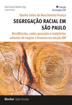 Sociologia Aberta USP - Segregação racial em São Paulo