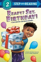Step into Reading- Ready? Set. Birthday! (Raymond and Roxy)