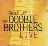 The Best of the Doobie Brothers Live