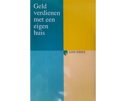 Geld Verdienen Met Een Eigen Huis