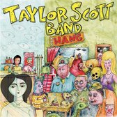 Taylor Scott Band - The Hang (CD)