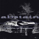 Abstain - Infirm Of Purpose (12" Vinyl Single)
