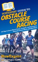 HowExpert Guide to Obstacle Course Racing