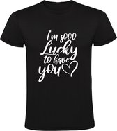 I am sooo lucky to have you Heren T-shirt | relatie | valentijnsdag | liefde | verloving | cadeau | kado  | shirt
