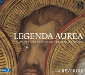 La Reverdie Ensemble - Legenda Aurea (CD)
