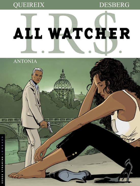 Cover van het boek 'I.R.$. All Watcher / 01. Antonia' van ... Queireix