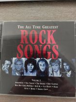 The All Time Greatest Rock Songs Of The 60s, 70s, 80s & 90s Vol. 1