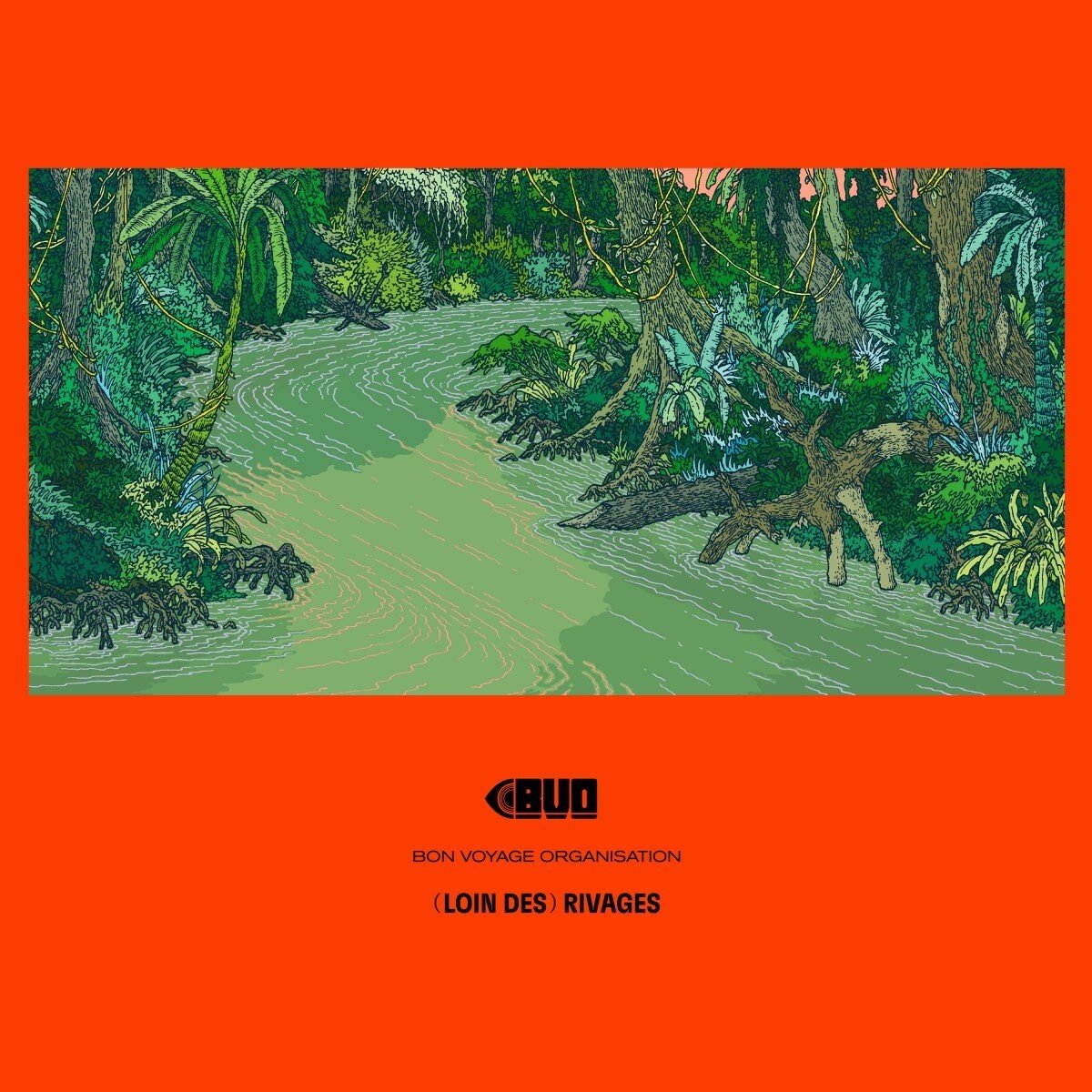 Bon Voyage Organisation - (Loin Des) Rivages (CD)
