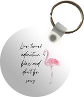 Sleutelhanger - Live, travel, adventure, bless and don't be sorry - Quotes - Spreuken - Flamingo - Plastic - Rond - Uitdeelcadeautjes