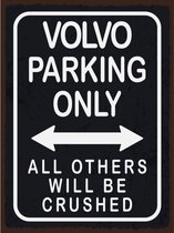 Wandbord Parking Only - Volvo