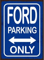 Wandbord Parking Only - Ford